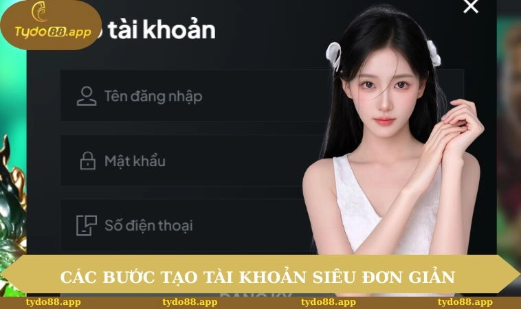 Các bước tạo tài khoản siêu đơn giản và dễ dàng