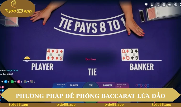 Phương pháp đề phòng Baccarat lừa đảo